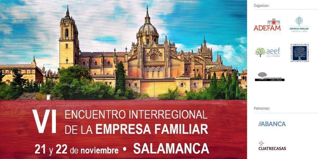 Estaremos en el VI Encuentro Interregional de Empresa Familiar en Salamanca