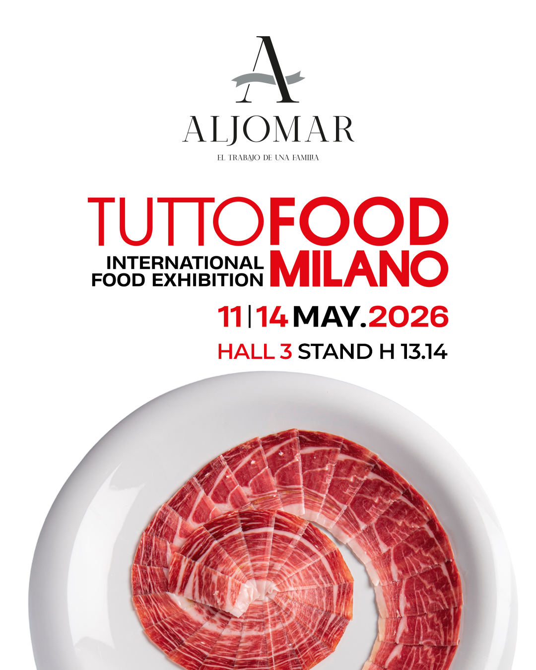 Aljomar refuerza su presencia internacional en Tutto Food Milán, SIAL Shanghai y Fancy Food NY